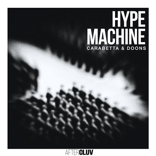 Hype Machine Carabetta & Doons