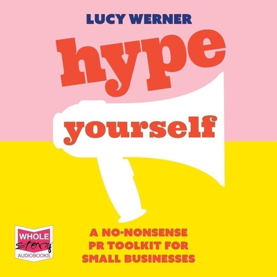 Hype Yourself Lucy Werner