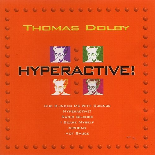 Hyperactive Thomas Dolby