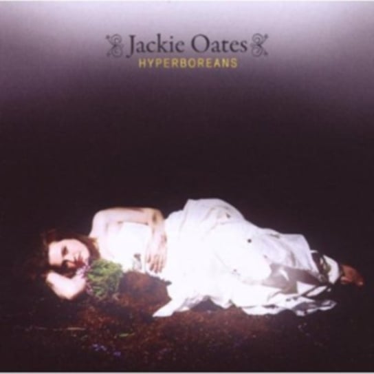 Hyperboreans Oates Jackie