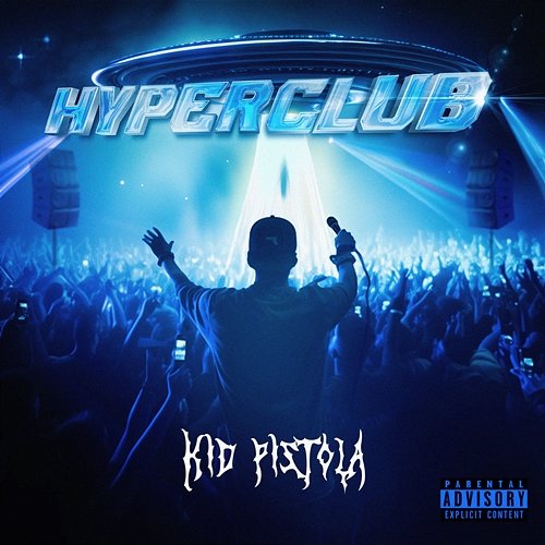 Hyperclub Kid Pistola