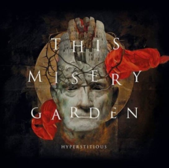 Hyperstitious This Misery Garden