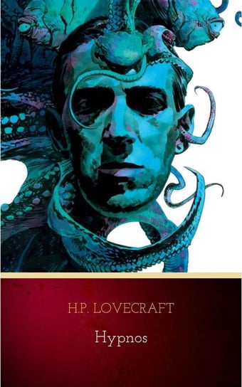 Hypnos Lovecraft Howard Phillips