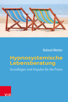 Hypnosystemische Lebensberatung Vandenhoeck & Ruprecht
