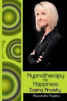Hypnotherapy for Happiness Hopkins Alexandra