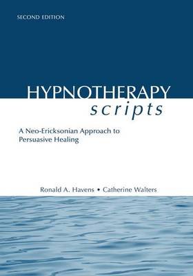 Hypnotherapy Scripts Havens Ronald A., Walters Catherine
