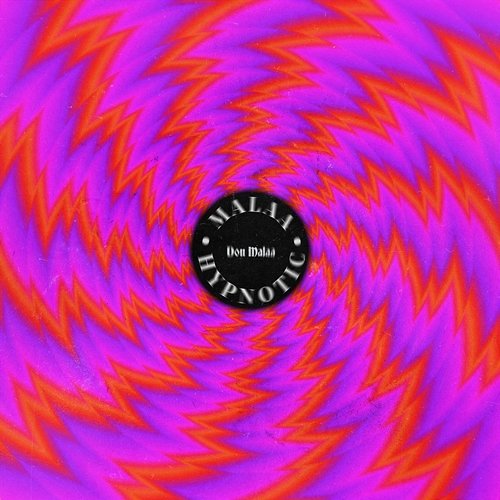 Hypnotic Malaa