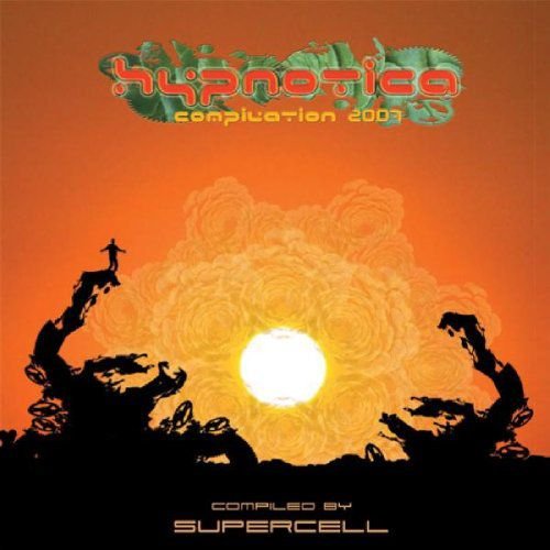 Hypnotica - 2007 Compiled by Supercell Various Artists