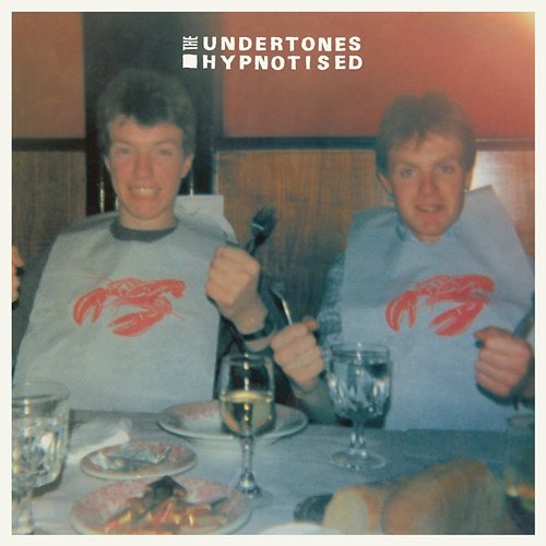 Hypnotised The Undertones