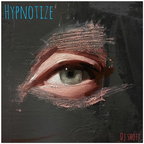 Hypnotize DJ ShoTT