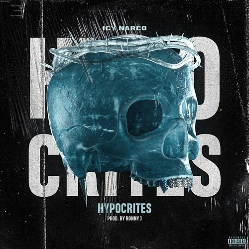 Hypocrites Icy Narco