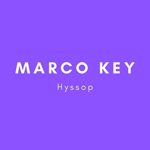 Hyssop Marco Key