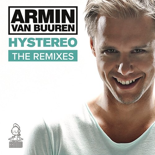 Hystereo (The Remixes) Armin Van Buuren