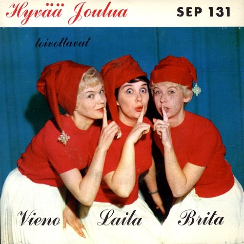 Hyvää joulua Brita ja Vieno, Laila