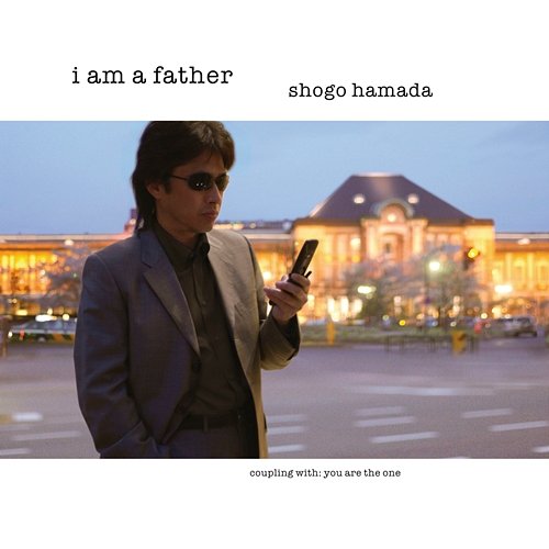 I am a father Shogo Hamada