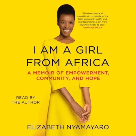 I Am a Girl from Africa Nyamayaro Elizabeth
