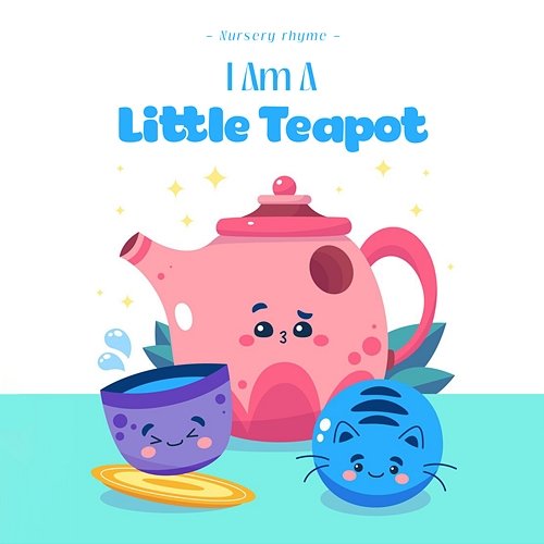 I Am A Little Teapot LalaTv