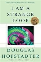 I Am A Strange Loop Hofstadter Douglas R.