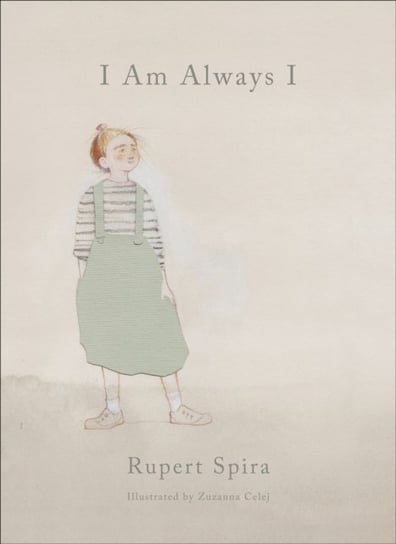I Am Always I Spira Rupert