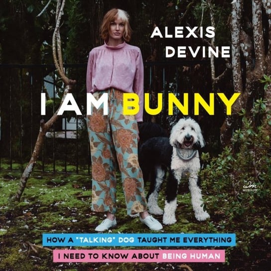 I Am Bunny Devine Alexis