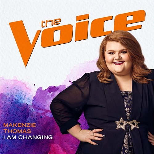 I Am Changing MaKenzie Thomas