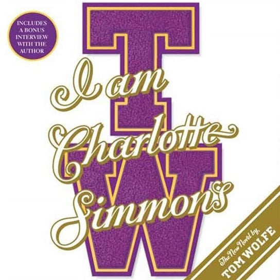 I Am Charlotte Simmons - audiobook Wolfe Tom