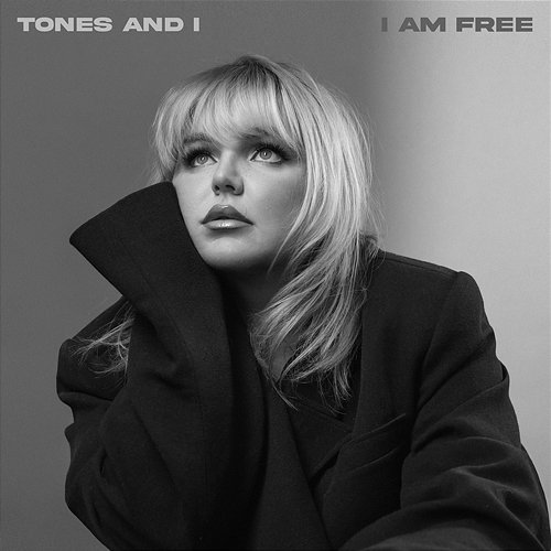 I Am Free Tones And I