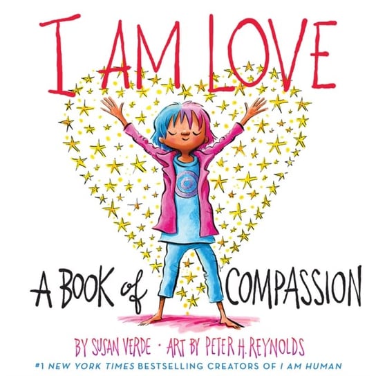 I Am Love. A Book of Compassion Verde Susan
