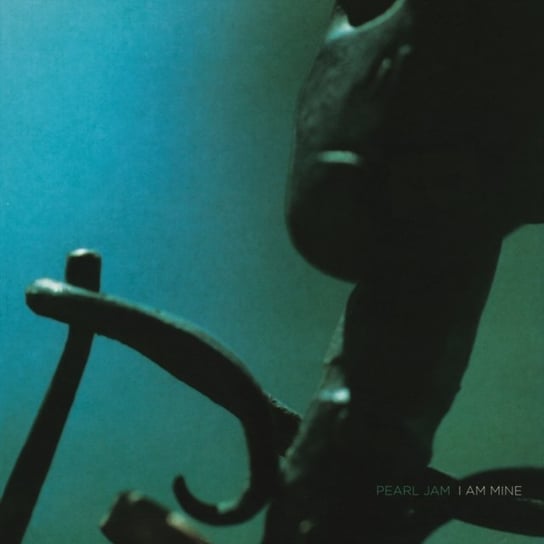 I Am Mine, płyta winylowa Pearl Jam