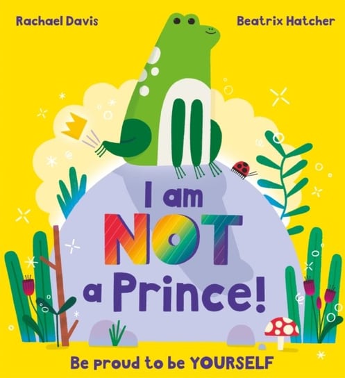 I Am NOT a Prince Rachael Davis