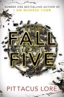 I Am Number Four. The Fall of Five Lore Pittacus