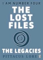 I am Number Four: The Lost Files: The Legacies Lore Pittacus
