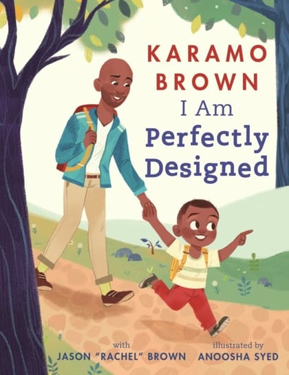 I Am Perfectly Designed Brown Karamo, Brown Jason