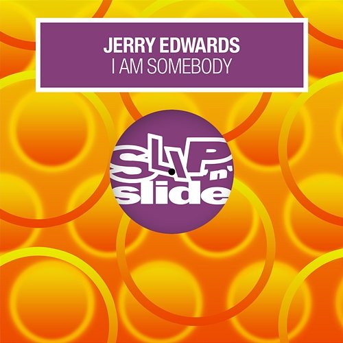 I Am Somebody Jerry Edwards