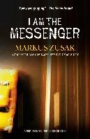 I Am the Messenger Zusak Markus