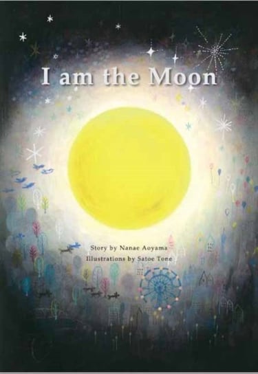 I am the Moon Opracowanie zbiorowe