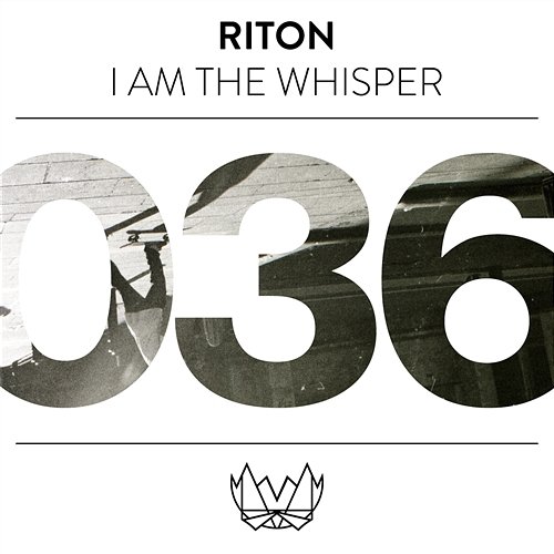 I Am The Whisper Riton