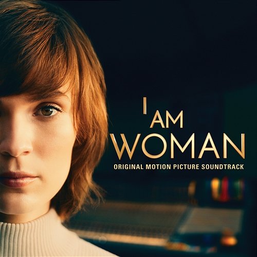 I Am Woman (Original Motion Picture Soundtrack) Chelsea Cullen