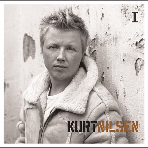 All You Have To Offer Kurt Nilsen