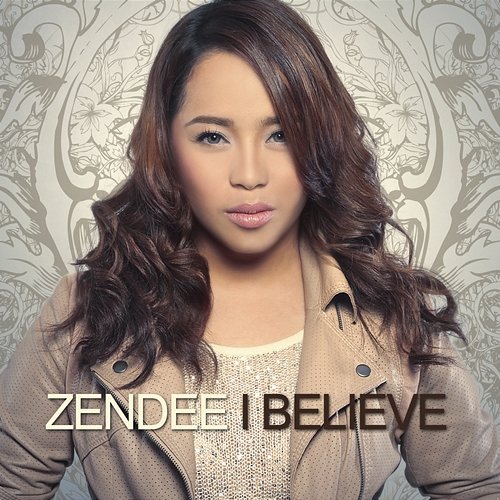 I Believe Zendee