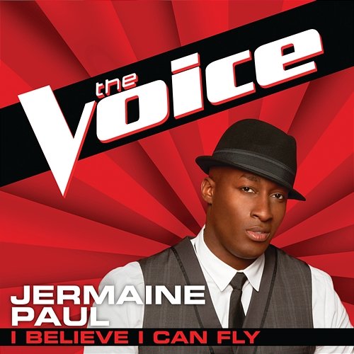 I Believe I Can Fly Jermaine Paul
