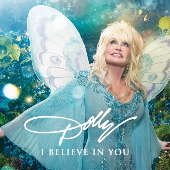 I Believe In You Parton Dolly