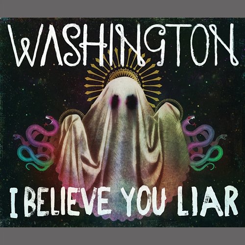 I Believe You Liar Meg Washington