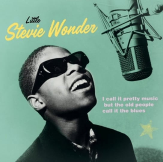 I Call It Pretty Music, But The Old People Call It The Blues Little Stevie Wonder
