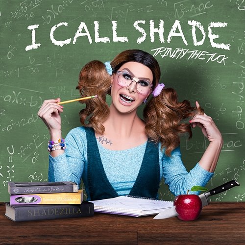 I Call Shade Trinity the Tuck feat. Peppermint