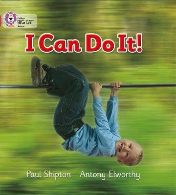 I Can Do It! Shipton Paul