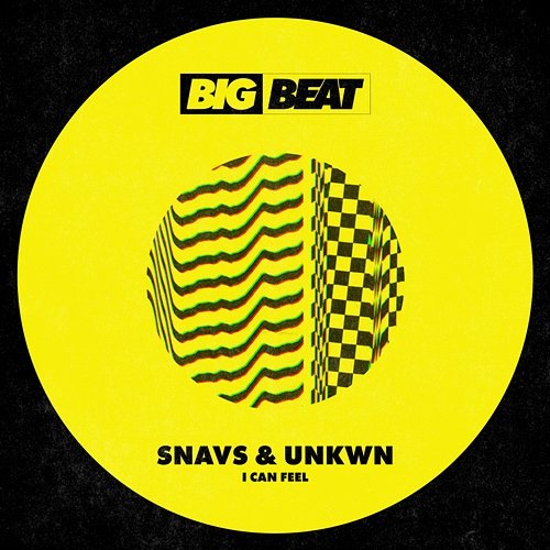I Can Feel Snavs & UNKWN