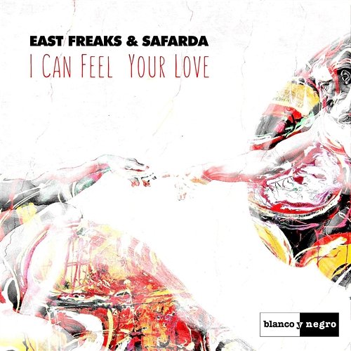 I Can Feel Your Love East Freaks, Safarda