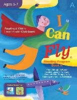 I Can Fly Reading Program - Book a: Orton-Gillingham Based Reading Lessons for Young Students Who Struggle with Reading and May Have Dyslexia Orlassino Cheryl
