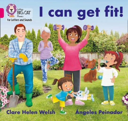 I can get fit!. Band 01bPink B Welsh Clare Helen